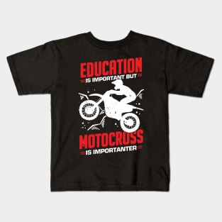 Funny Motocross Dirt Bike Rider Gift Kids T-Shirt